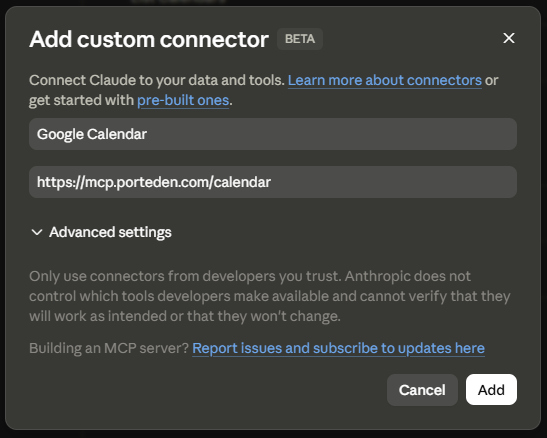 claude.ai Custom Connector form with Name set to Google Calendar and URL set to https://mcp.porteden.com/calendar