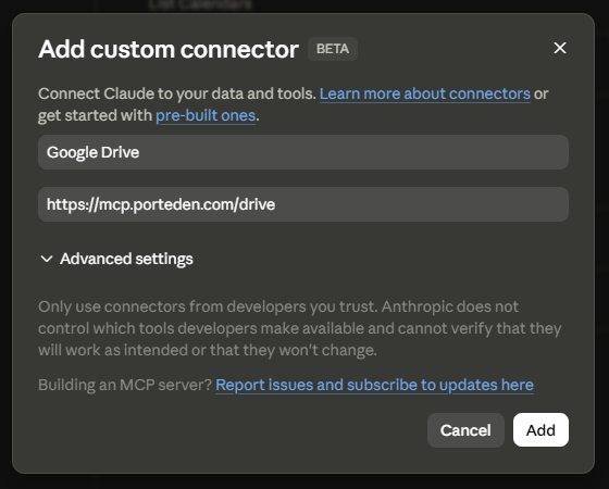 claude.ai Custom Connector form with Name set to Google Drive and URL set to https://mcp.porteden.com/drive