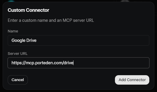 Grok Custom Connector dialog with Name field set to Google Drive and Server URL field set to https://mcp.porteden.com/drive