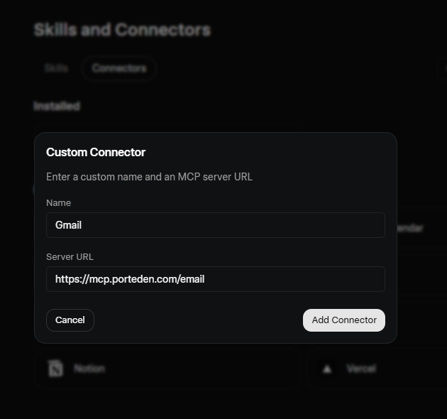 Grok Custom Connector dialog with Name field set to Gmail and Server URL field set to https://mcp.porteden.com/email, with Add Connector button at bottom right